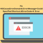Error Domain=NSCocoaErrorDomain&ErrorMessage=Could Not Find the Specified Shortcut.&ErrorCode=4: Understanding and Resolving